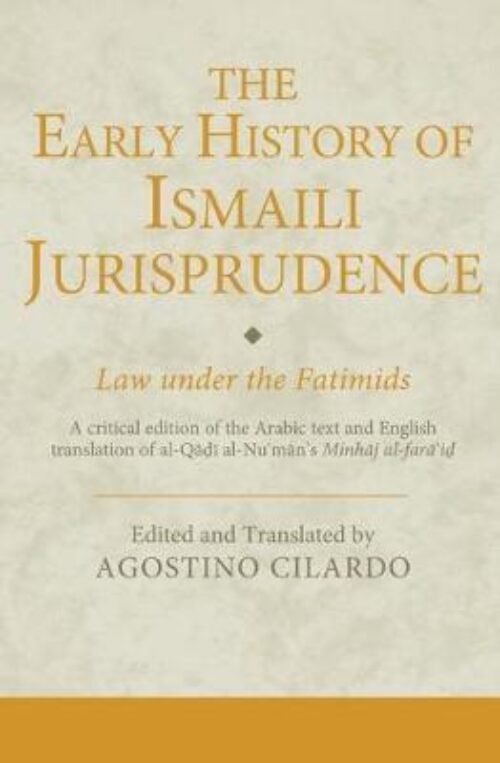 An image of book cover for the book 'The Early History Of Ismaili Jurisprudence'