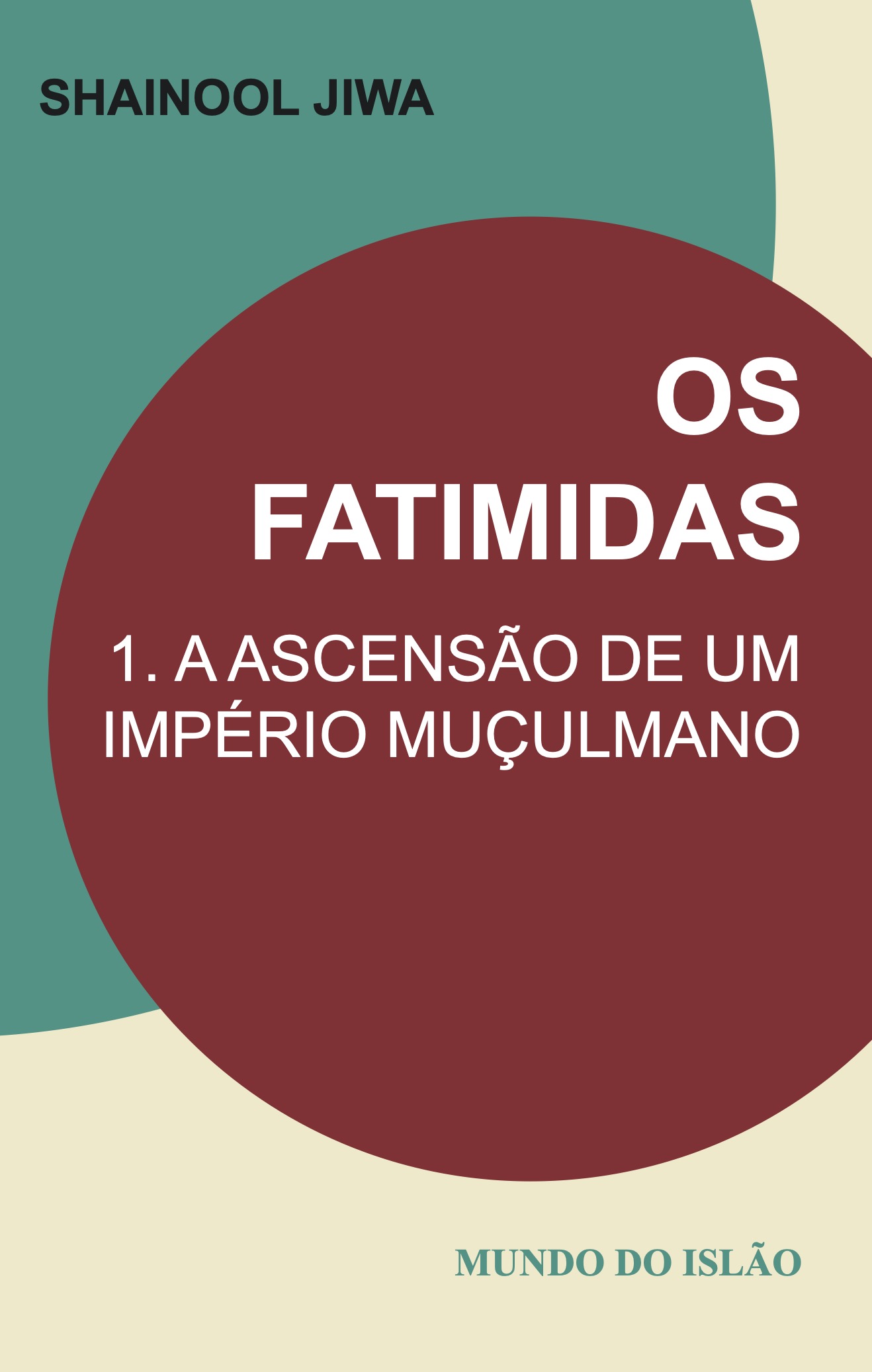 Os Fatimidas 1