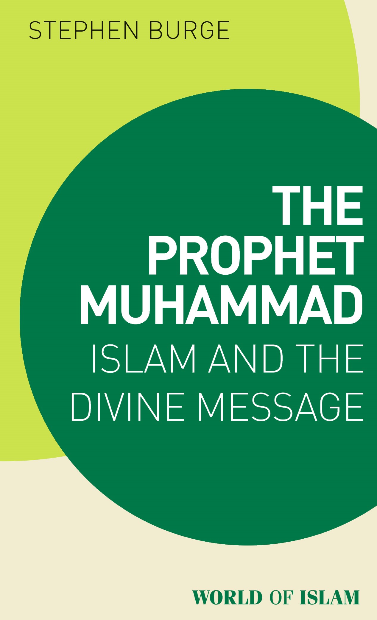 The Prophet Muhammad