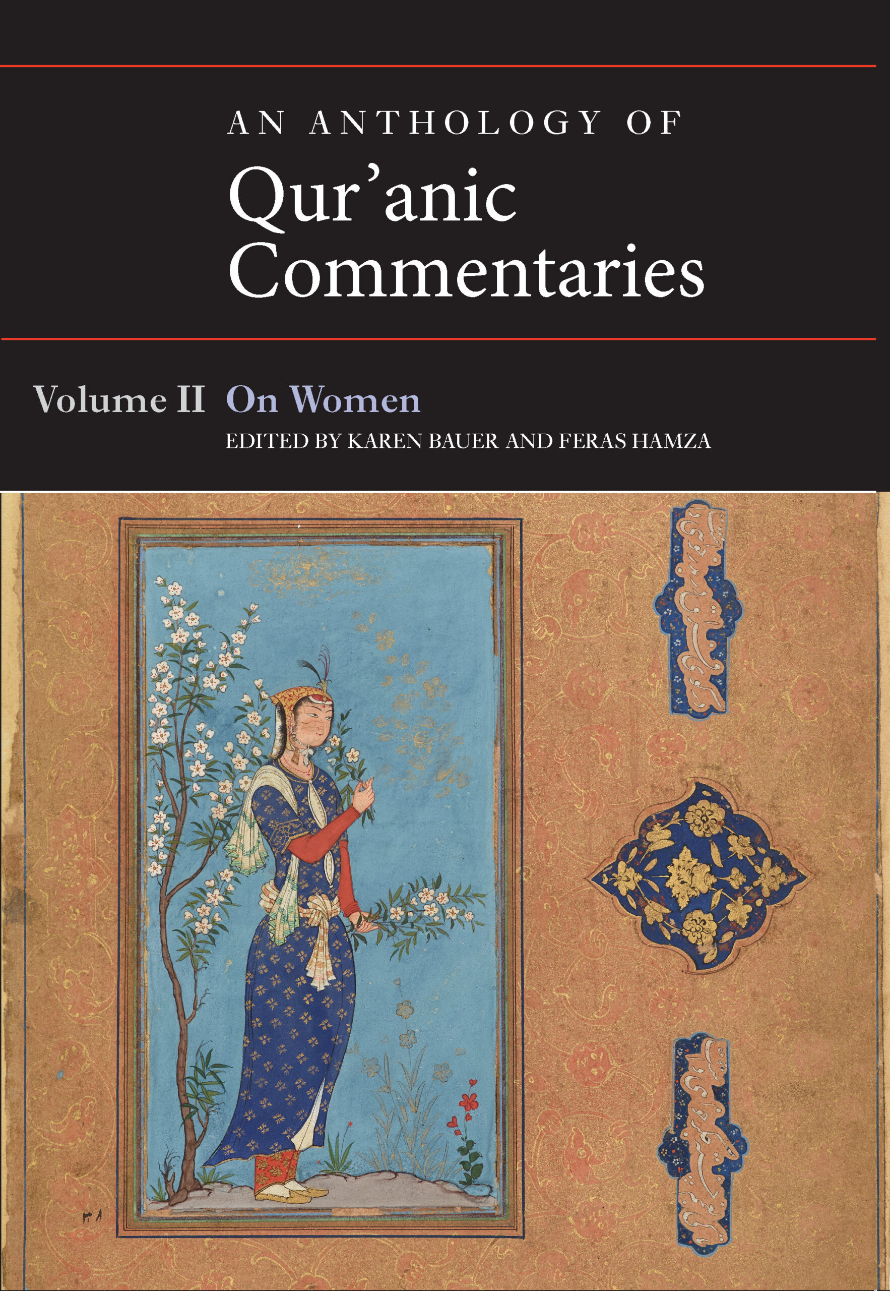 An Anthology of Qur’anic Commentaries, Vol. II