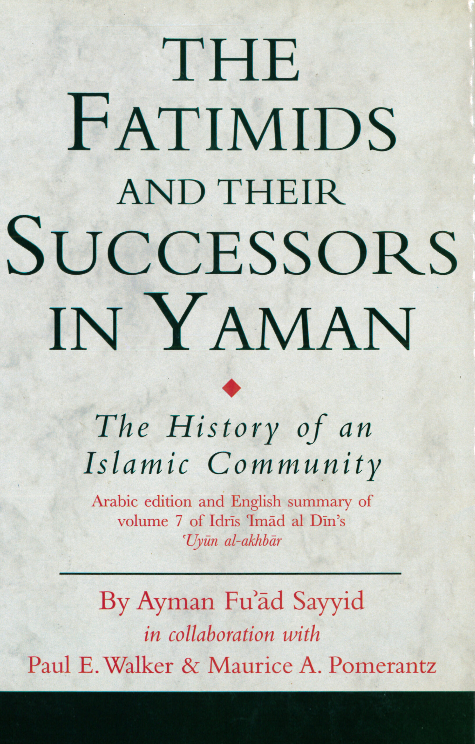 The Fatimids and Their Successors in Yaman