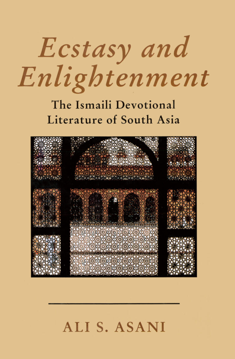 Front cover of the book Ecstasy and Enlightenment by Professor Ali Asani
