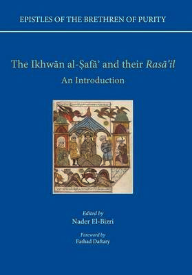 The Ikhwān al-Ṣafaʾ and their Rasāʾil